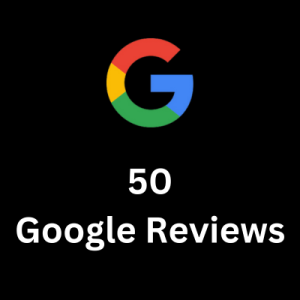 Buy 50 Genuine Google Reviews for Improved Business Reputation